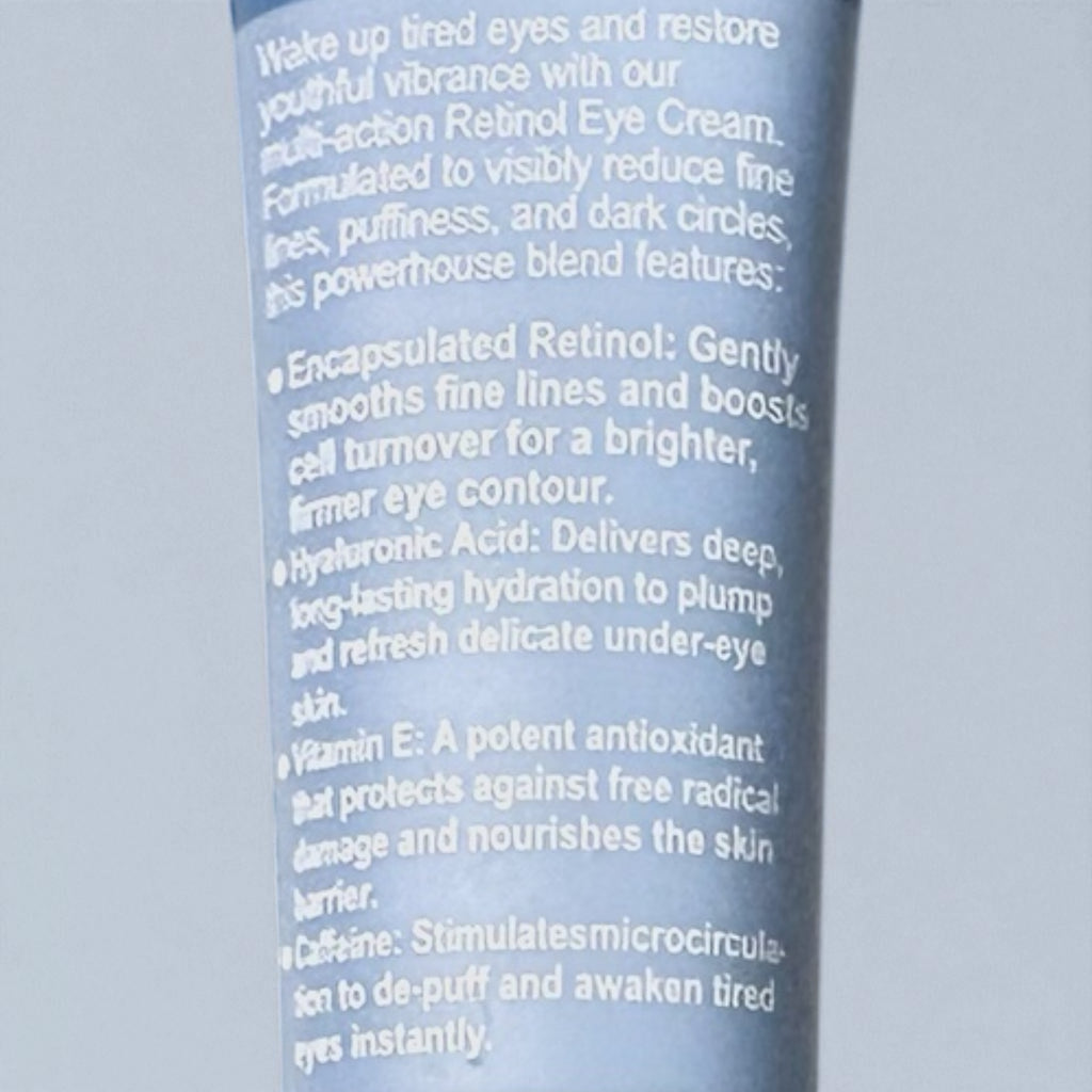 Radiance Revive
Retinol Eye Cream With Hyaluronic Acid, Vitamin E, Caffeine & Smart Vibration Applicator